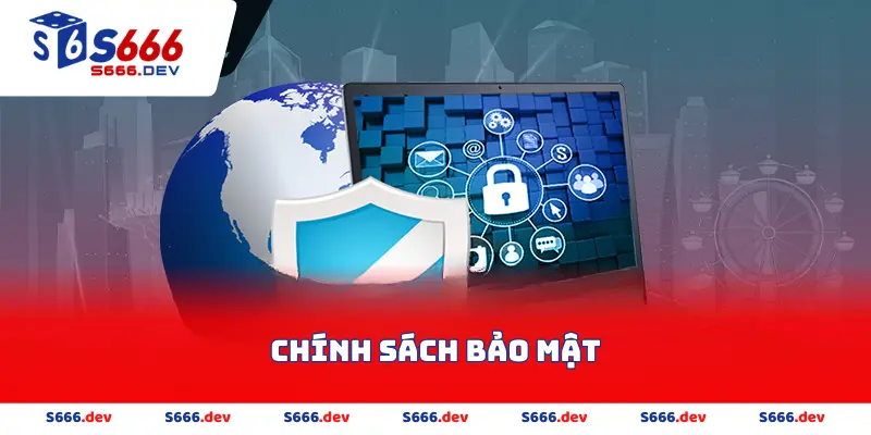 Chính sách bảo mật