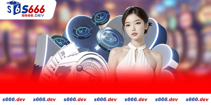 Tận dụng Khuyến mãi khi Chơi Game bài S666
